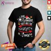 Dear Santa They Are The Naughty One's Funny Xmas Gift For New Year 2021 Dear Santa They Are The Naughty One's T-Shirt - Design By Teeshirtcat.com
