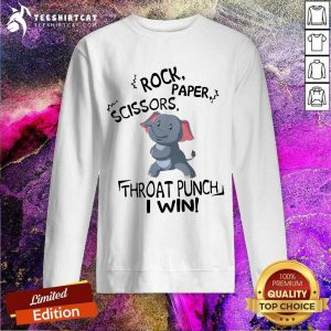Elephant Rock Paper Scissors Throat Punch I Win Sweatshirt - Design By Teeshirtcat.com