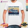 I Like My Pontoon And Maybe 3 People Vintage Retro Shirt - Design By Teeshirtcat.com