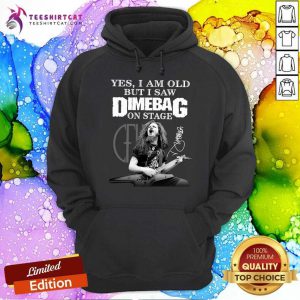 Yes I Am Old But I Saw Dimebag On Stage Signature Hoodie - Design By Teeshirtcat.com