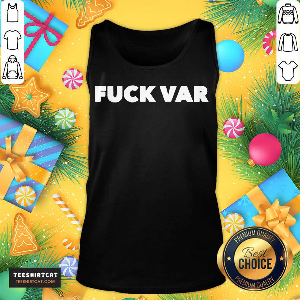 Premium Nice Fuck Var Tank Top - Design By Teeshirtcat.com Premium Nice Fuck Var Tank Top - Design By Teeshirtcat.com