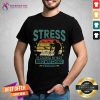 Stress Is Caused By Not Bird Watching Enough Vintage Shirt - Design By Teeshirtcat.com