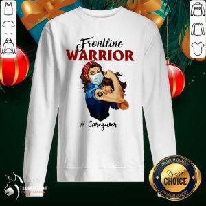 Strong Girl Frontline Warrior Caregiver Sweatshirt- Design By Teeshirtcat.com