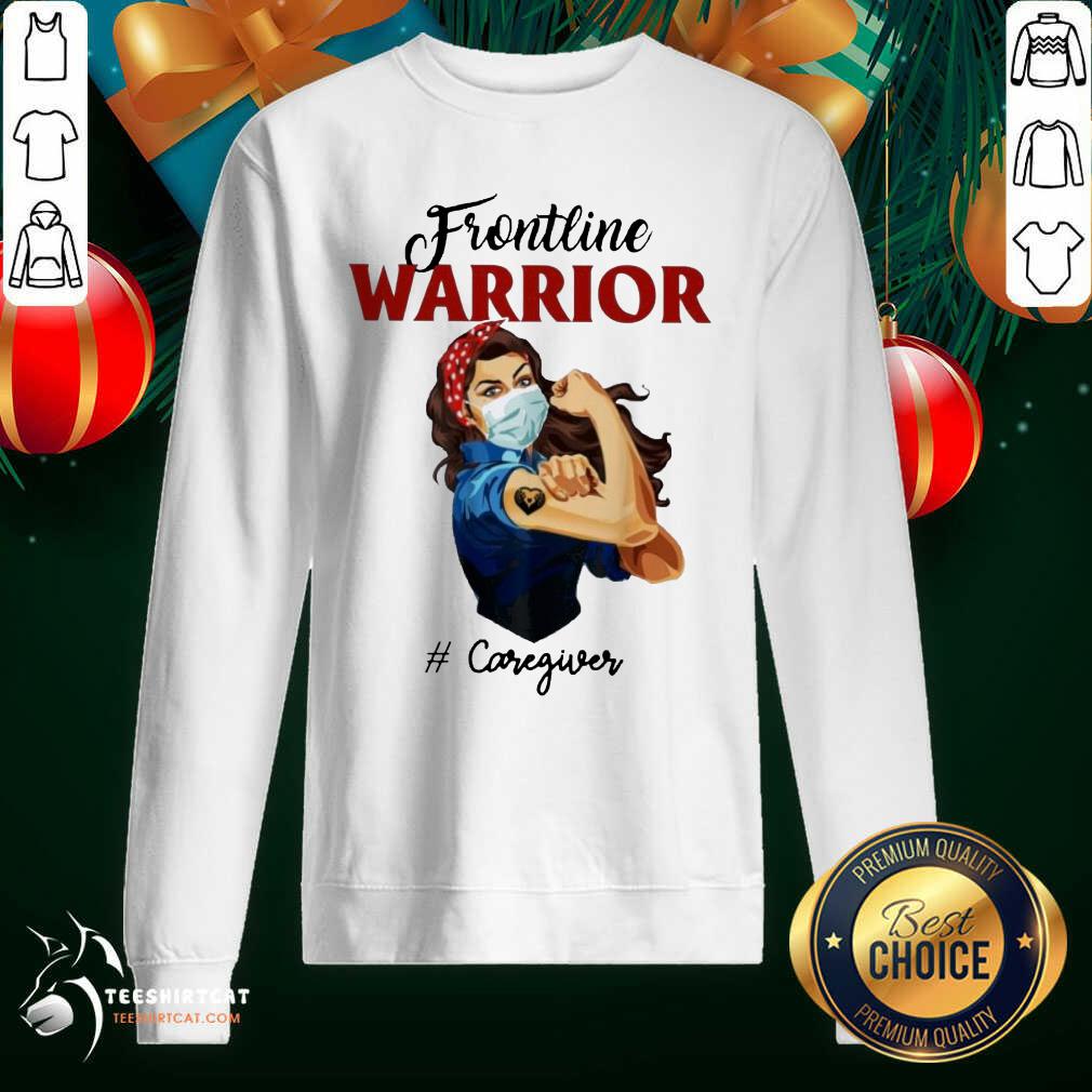 Strong Girl Frontline Warrior Caregiver Sweatshirt- Design By Teeshirtcat.com Strong Girl Frontline Warrior Caregiver Sweatshirt- Design By Teeshirtcat.com