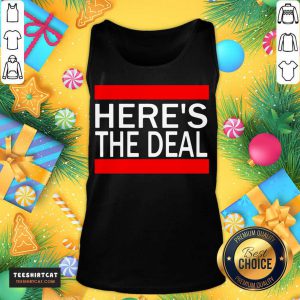 Here’s The Deal Words From A Crazy Debate With Joe Biden Tank Top- Design By Teeshirtcat.com