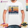 I Just Wanna Run And Hang With My Dog Vintage Shirt - Design By Teeshirtcat.com