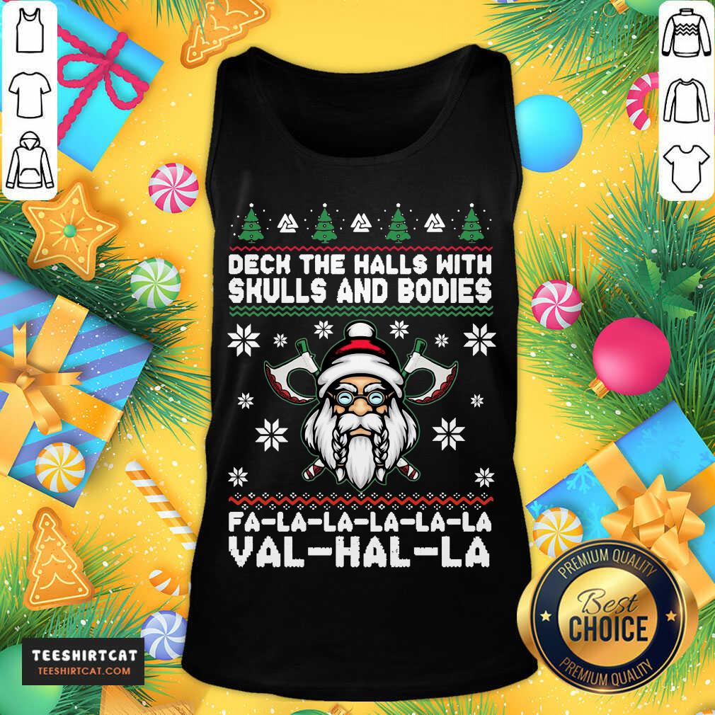 Deck The Halls With Skulls And Bodies Fa La La La La La Val Hal La Ugly Christmas Tank Top- Design By Teeshirtcat.com