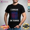 I Speak In Tongues Blacksmith Shirt - Design By Teeshirtcat.com