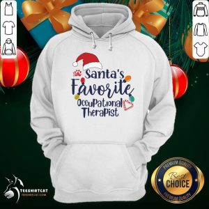 Santa's Favorite Occupational Therapist Hoodie- Design By Teeshirtcat.com