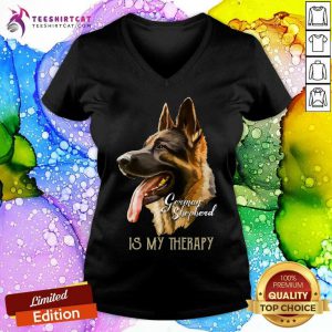 German Shepherd Is My Therapy V Neck - Design By Teeshirtcat.com