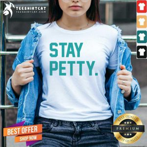 Nice Stay Petty V Neck - Design By Teeshirtcat.com