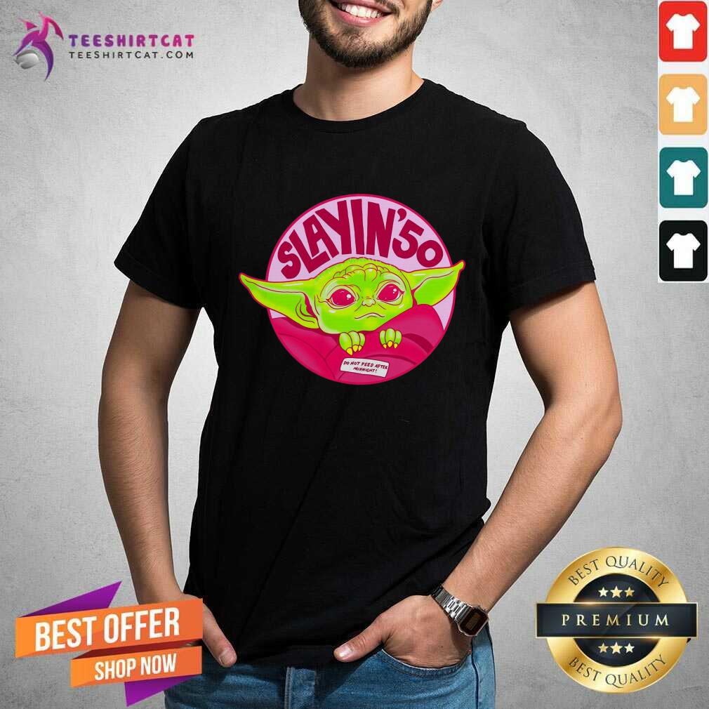 Baby Yoda Saying Do Not Feed After Midnight Shirt