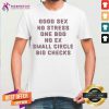 Good Sex No Stress One Boo No Ex Small Circle Big Checks Shirt