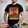 Joe Buy Deng Meme Joe Biden Beijing China Shirt