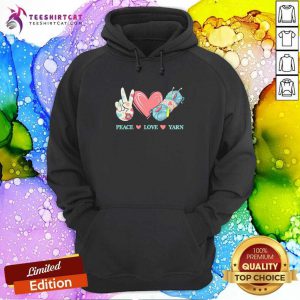 Peace Love Yarn Hoodie