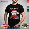 Merry Christmas Ya Filthy Animals Cat Christmas Shirt