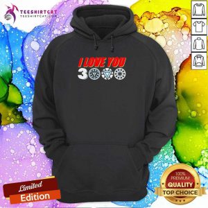 Tony Stark Arc Reactor I Love You 3000 Times Hoodie