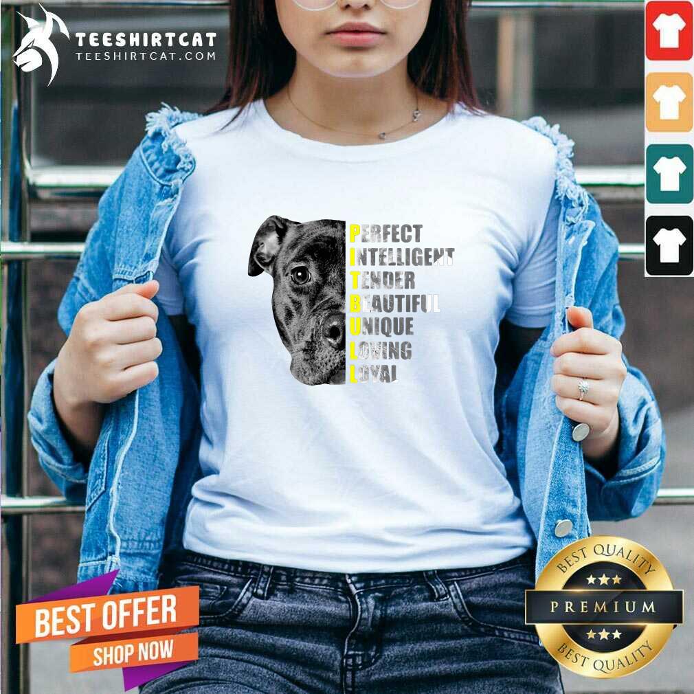 Pit Bull Perfect Intelligent Tender Beautiful Unique Loving Loyal V Neck Pit Bull Perfect Intelligent Tender Beautiful Unique Loving Loyal V Neck
