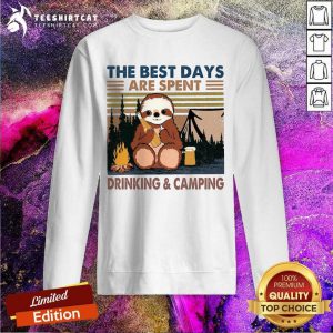 Sloth Hug Beer The Best Days Are Spent Drinking And Camping Vintage Sweatshirt- Design By Teeshirtcat.com