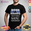 Biden Harris The Future Is Now 1 20 2021 Shirt