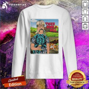 Joe Exotic Tiger King Of The Hill Sweatshirt