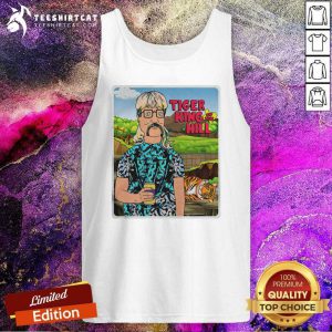Joe Exotic Tiger King Of The Hill Tank Top