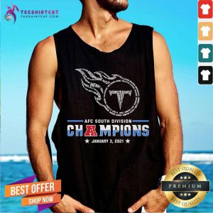 Tennessee Titans Afc South Division Champions January 3 2021 Tank Top- Design By Teeshirtcat.com