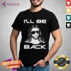 Jesus I Will Be Back Shirt - Design By Teeshirtcat.com