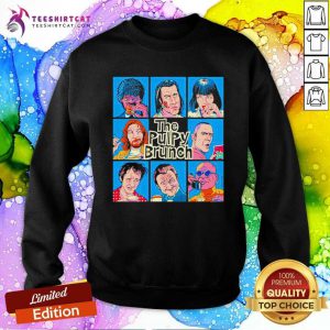 Funny The Pulpy Brunch Characters Sweatshirt