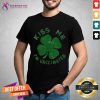 Kiss Me I Am Irish & Vaccinated St Patricks Day 2021 Shirt - Design By Teeshirtcat.com