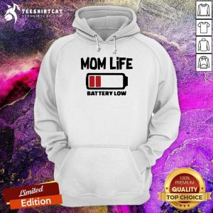 Mom Life Battery Low Hoodie - Design By Teeshirtcat.com