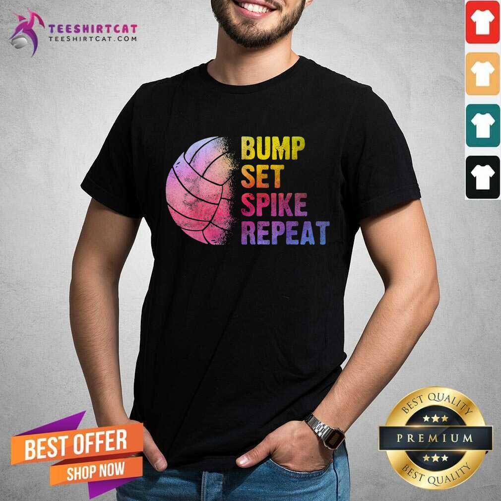 Bump Set Spike Repeat Shirt - Design By Teeshirtcat.com