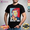 Donald Trump And Cat Grab Em Obama Style Shirt - Design By Teeshirtcat.com