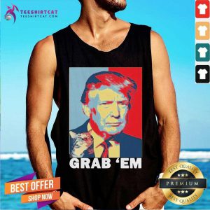 Donald Trump And Cat Grab Em Obama Style Tank Top - Design By Teeshirtcat.com