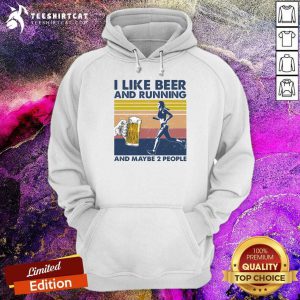 I Like Beer And Running And Maybe 2 People Vintage Hoodie - Design By Teeshirtcat.com