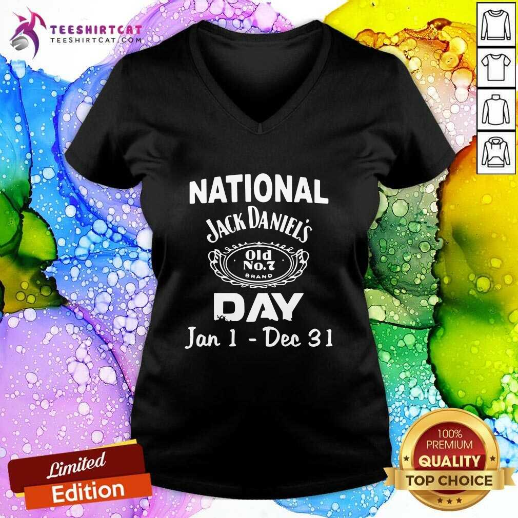 Premium National Jack Daniels Day Jan 1 Dec 31 V-neck Premium National Jack Daniels Day Jan 1 Dec 31 V-neck