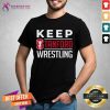 Premium Stanford University Keep Stanford Wrestling Shirt