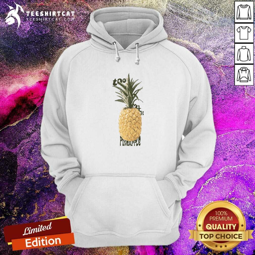 Much Pineapple 2021 Hoodie Much Pineapple 2021 Hoodie - Design By Teeshirtcat.com