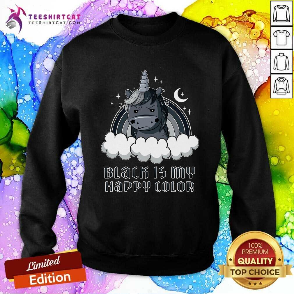 Unicorn Black Is My Happy Color Sweatshirt Unicorn Black Is My Happy Color Sweatshirt - Design By Teeshirtcat.com