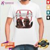 Cool More Than You Can Afford Pal Shirt