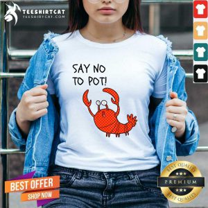 Cute Lobster Say No To Pot V-neck