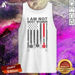 Grateful EMT I Am Not Like Most Women Tank Top