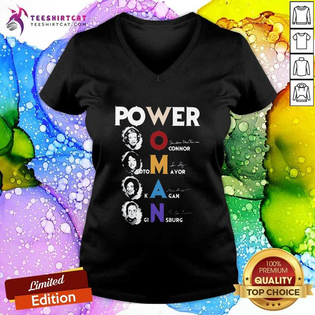 Nice Power Woman O Connor Sotomayor Kagan Ginsburg Signatures V-neck Nice Power Woman O Connor Sotomayor Kagan Ginsburg Signatures V-neck