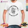 Premium If I Can Choke You Jiu Jitsu You Are Too Close Est 2020 Shirt