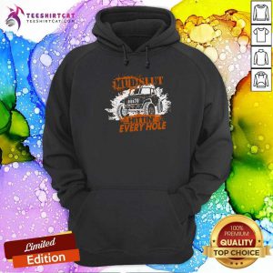 Premium MUD SLUT Hitting Every Hole Jeep Hoodie