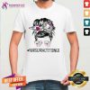 Pretty Bun Hair Sunglasses Headband Nurse Practitioner Shirt