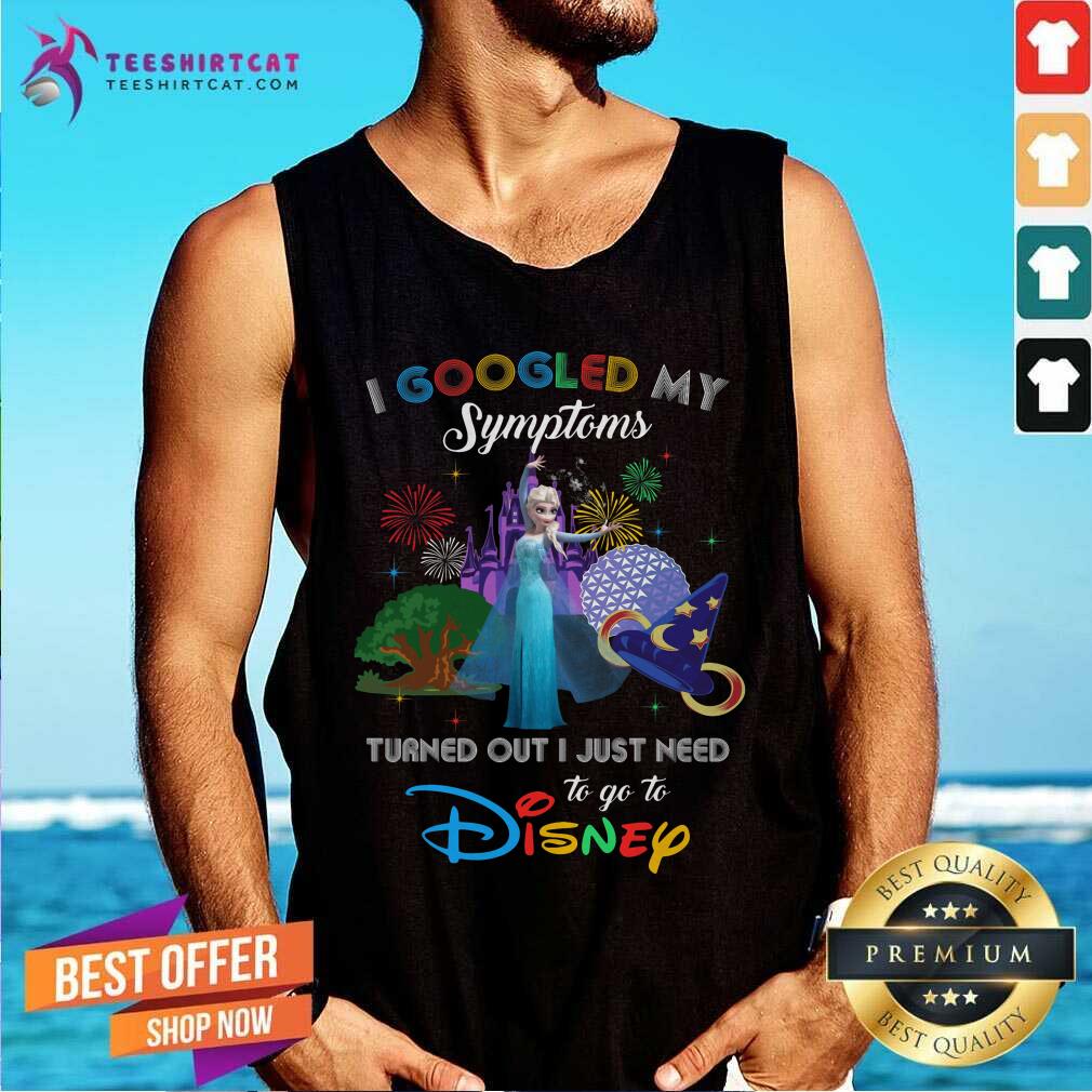 Pretty I Googled My Symtoms Disney Elsa Tank Top Pretty I Googled My Symtoms Disney Elsa Tank Top