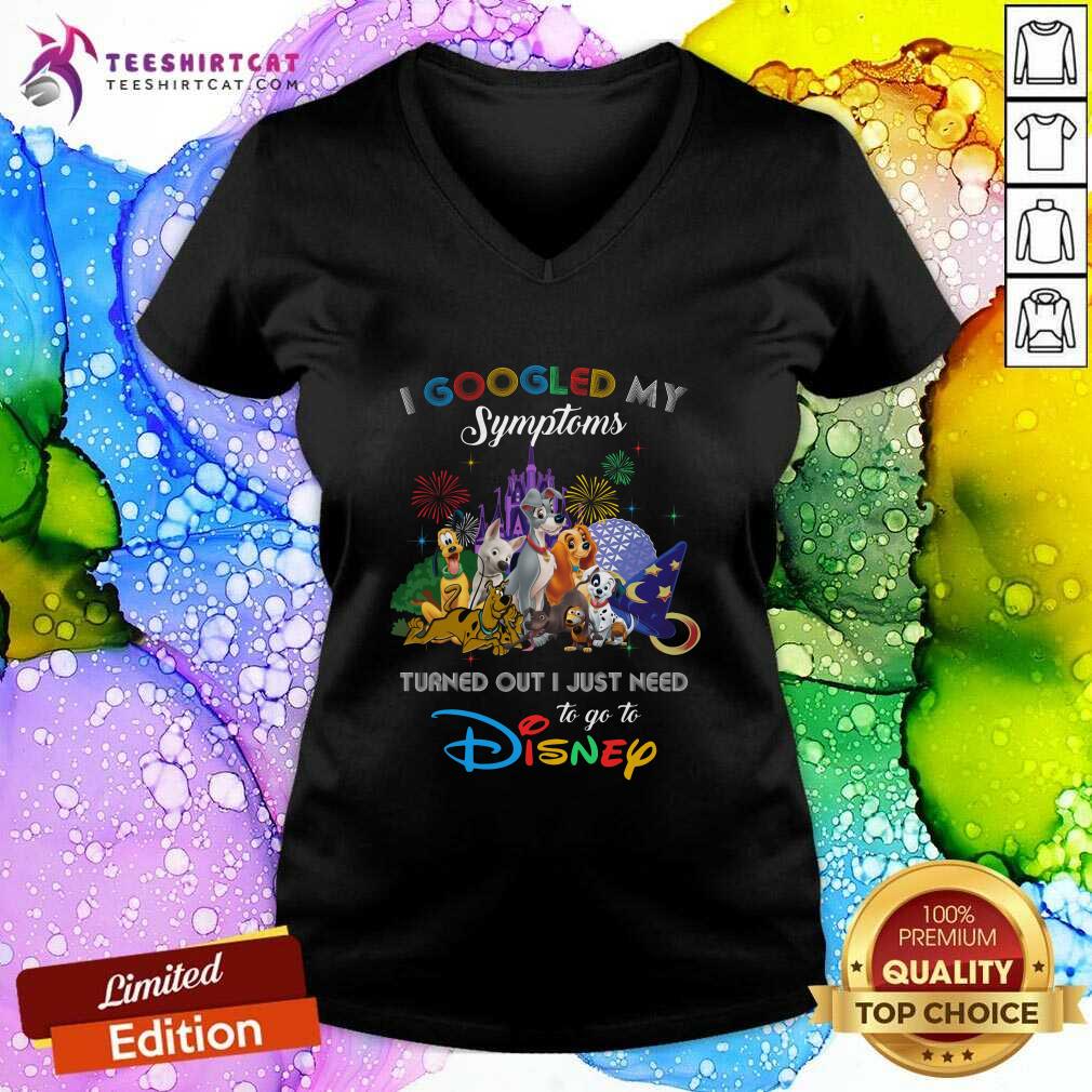 Top I Googled My Symtoms Disney Dogs V-neck Top I Googled My Symtoms Disney Dogs V-neck