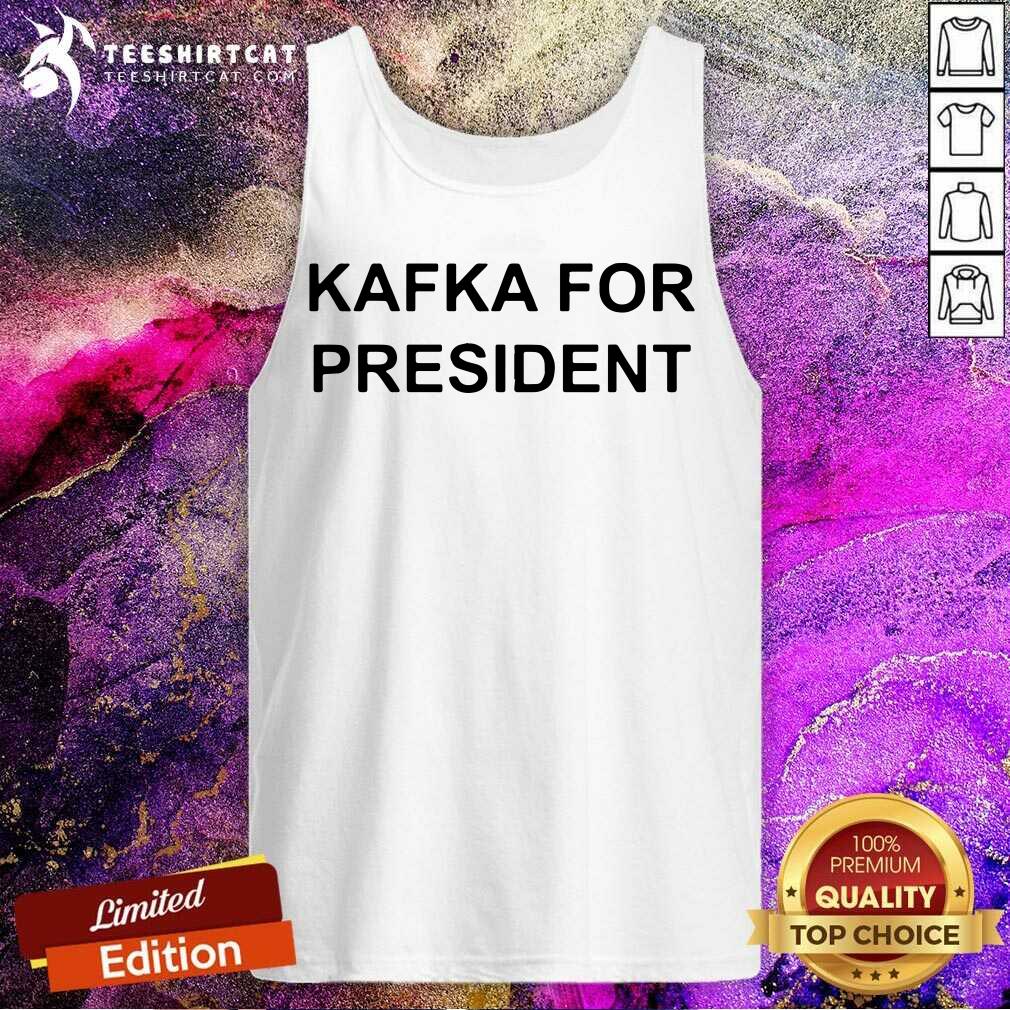 Kafka For President Tank Top Kafka For President Tank Top