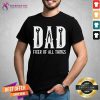 Mechanic Dad Fixer Of All Things Shirt